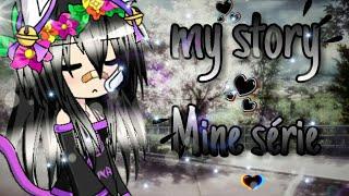 •°• my story•°• Mine série - cap.#01