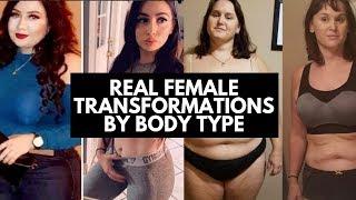 Real Female Transformations By Body Type