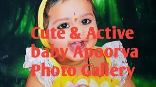 Cute Baby Girl Apoorva photos very active and Nice images
