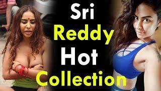 #Srireddyleaks Actress Sri Reddy Hot Collection | Sri Reddy Photo Collection