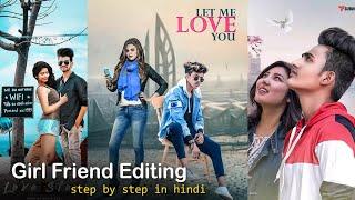 GF BG : Girl Friend Picsart Photo Editing | Professional Lightroom Editing Tutorial