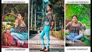 Professional & Stylish looks for girls| Live Making portfolio | top new photo poses