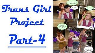 Trans Girl Project part 4 | Boy into Girl