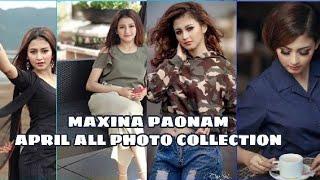 Maxina Paonam |New look April Photo Collection |Native Manipur |Comment ur favourite Foto |2018|