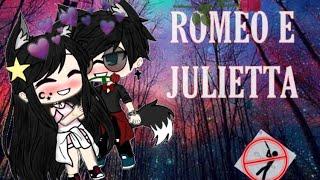 {[•Mini-Filme•]} Romeo&Julietta????  ~•~GachaLife~•~ DESCRIÇÃO!