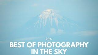 My Best Photo Collection from the Sky to Earth and Sky in 2011 مجموعه عکسم از آسمان