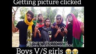 Getting picture clicked and meeting your friend Boy vs Girl | Harsh Beniwal |  video 2017 / YouTube