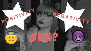Sex POSITIVITY vs. Sex NEGATIVITY? An in depth conversation.