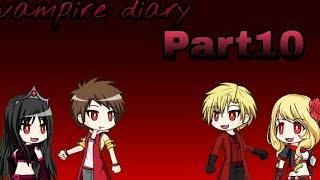 Vampire diary part10 || gacha studio indonesia || ~Naura Arumdapta~