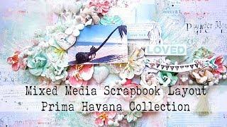 Mixed Media Scrapbooking Layout Tutorial | Prima Marketing Havana Collection