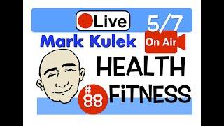 Mark Kulek Live Stream Lesson - Health and Fitness | #88 - English Communication - ESL
