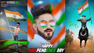 HAPPY INDEPENDENCE PHOTO EDITING | 15 AUGUST SPECIAL PHOTO EDITING IN PICSART | 2018 NEW EDITING