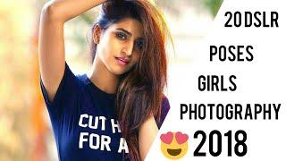 20 DSLR Photography Poses for Girls | New photo poses 2018-Afrin Sadia