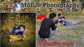 5 Mobile Photography Tips And Tricks With Awesome Creative Ideas Step By Step In Hindi 2019