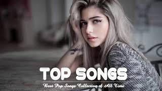 Best English Songs 2019 Hits | Best Pop Songs Collection of All Time | Best Pop Songs World 2019