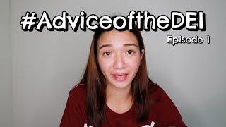 LOVE #AdviceoftheDEI (Episode 1) + GIVEAWAY!!!!