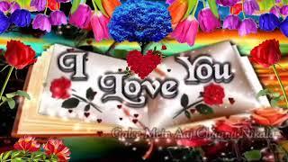 Romantic || I Love You || Beautiful || whatsapp status || Tum Aaye To Aaya Mujhe Yad || usrtube